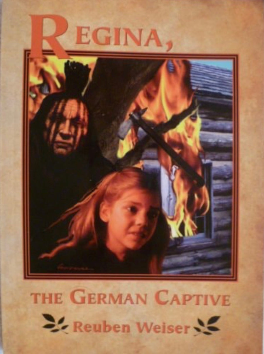 Regina, the German Captive Or, True Piety Among the Lowly