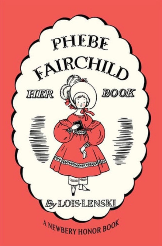 Phebe Fairchild Her Book Story and Pictures