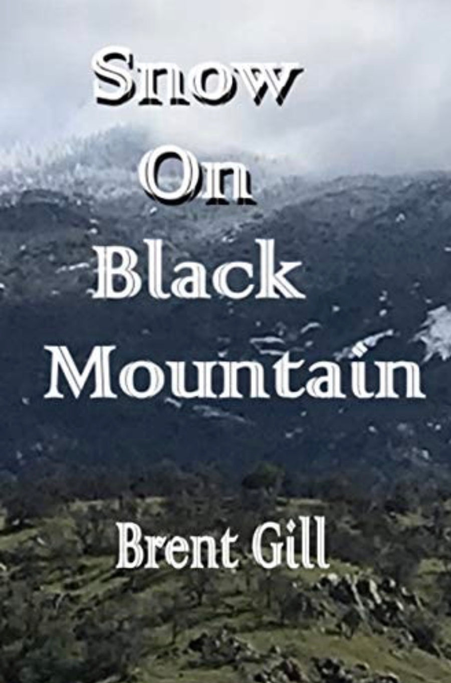 Snow on Black Mountain The Scott Ranch Adventures - Book 2