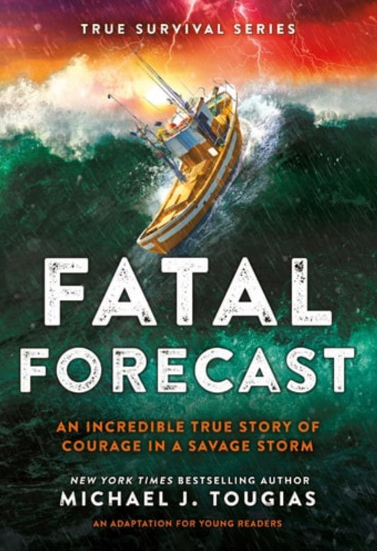 Fatal Forecast