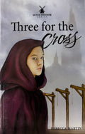 Three for the Cross
