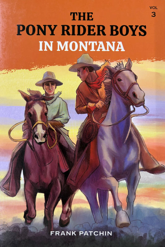 The Pony Rider Boys in Montana