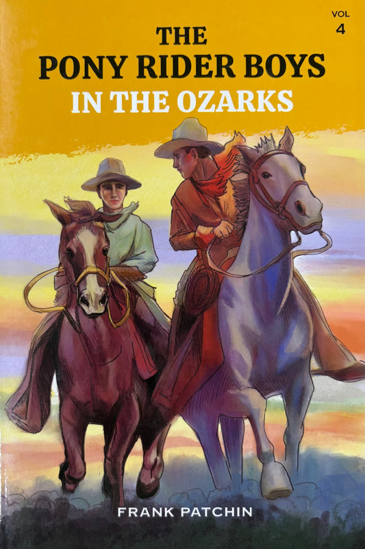 The Pony Rider Boys in the Ozarks