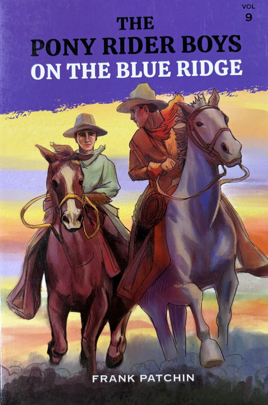 The Pony Rider Boys on the Blue Ridge