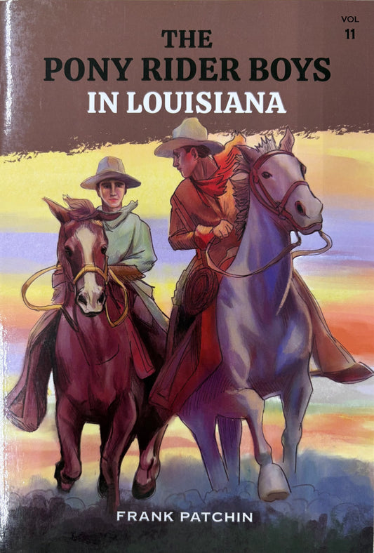 The Pony Rider Boys in Louisiana