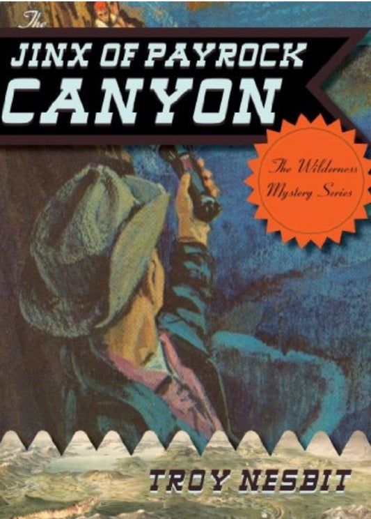 The Jinx of Payrock Canyon