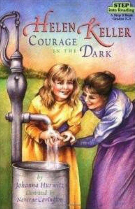 Helen Keller Courage in the Dark