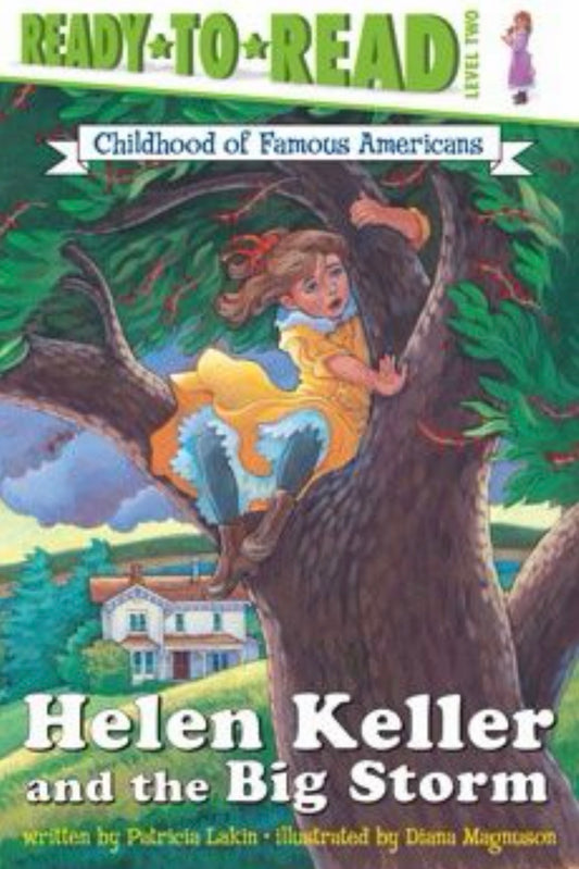 Helen Keller and the Big Storm