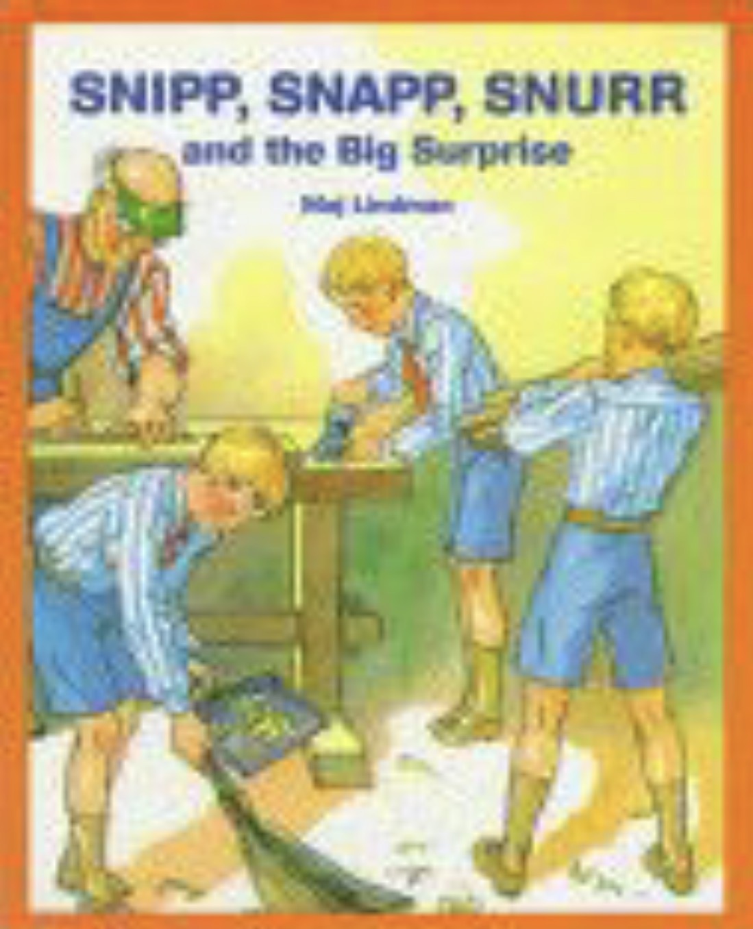 Snipp, Snapp, Snurr and the Big Surprise