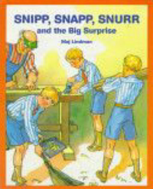 Snipp, Snapp, Snurr and the Big Surprise