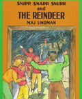 Snipp, Snapp, Snurr and the Reindeer