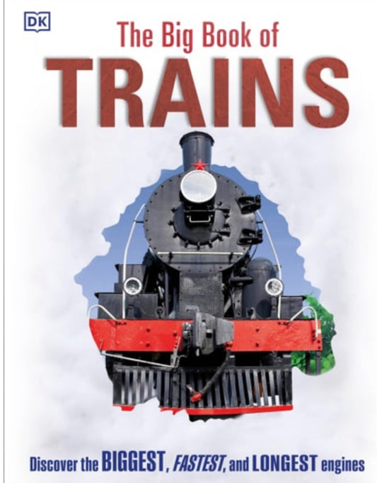 The Big Book of Trains