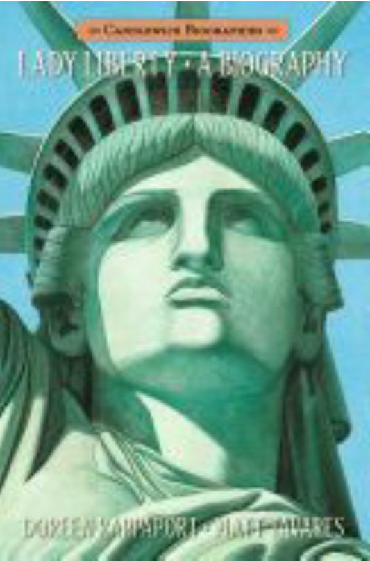 Lady Liberty: Candlewick Biographies A Biography