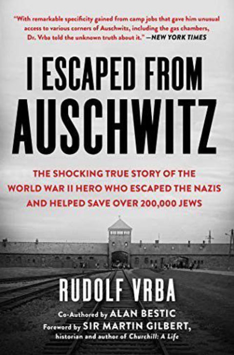 I Escaped From Auschwitz