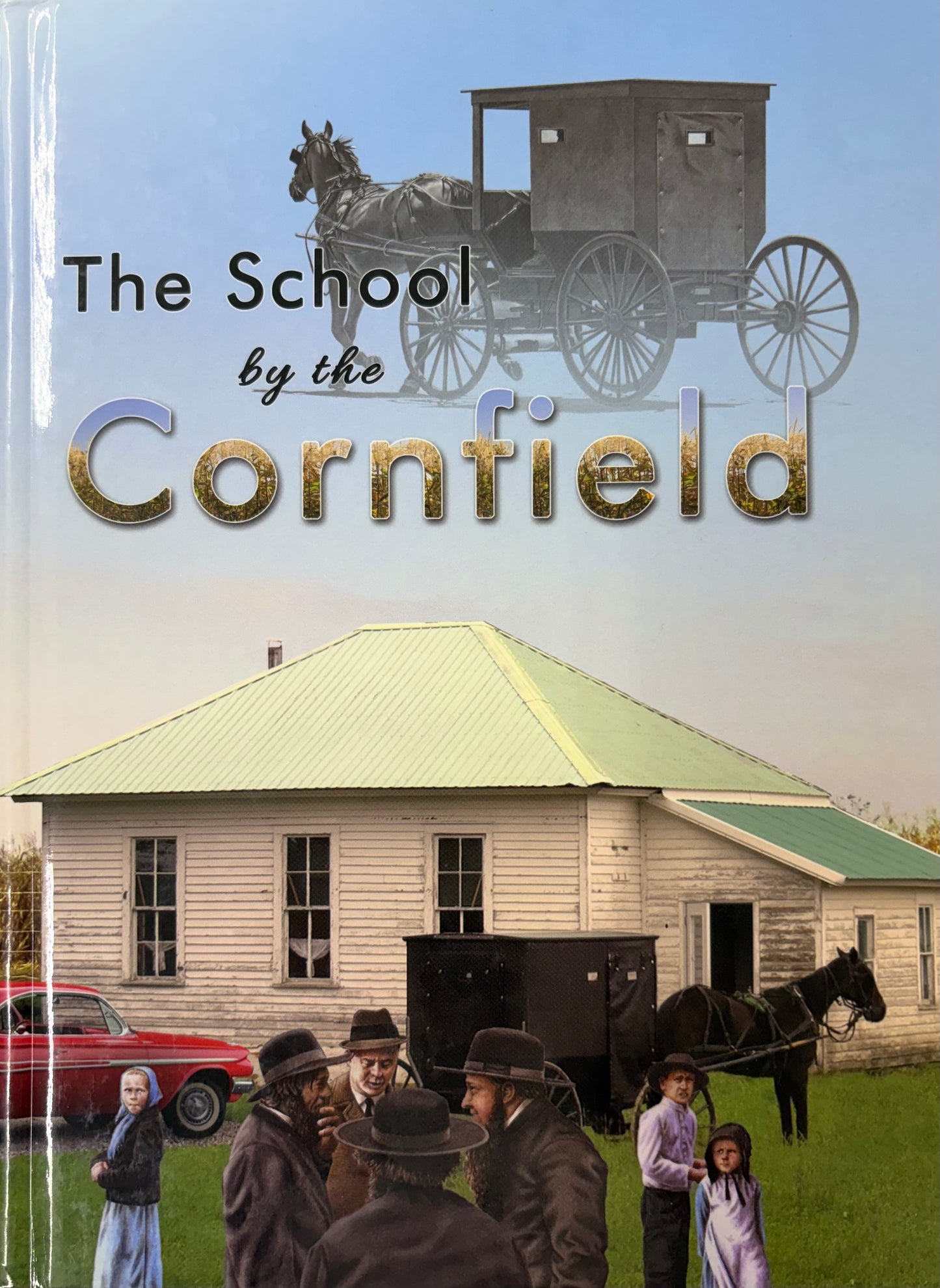The School by the Cornfield