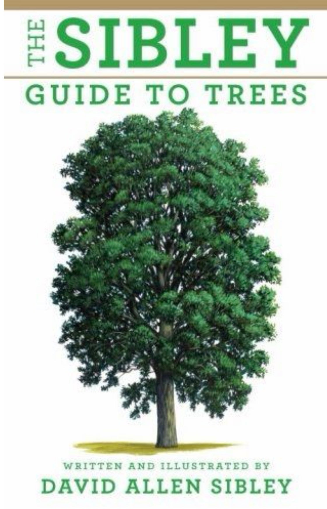 The Sibley Guide to Trees