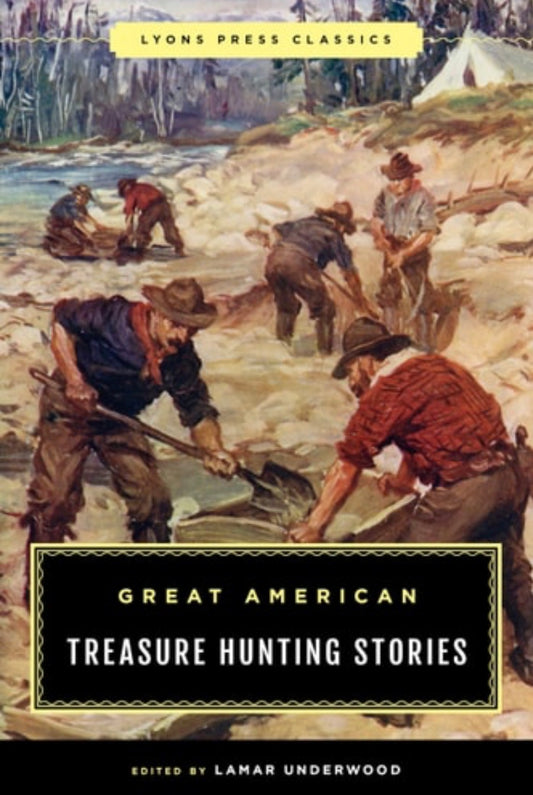 Great American Treasure Hunting Stories