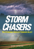 Storm Chasers The Stunning Skies of Tornado Alley