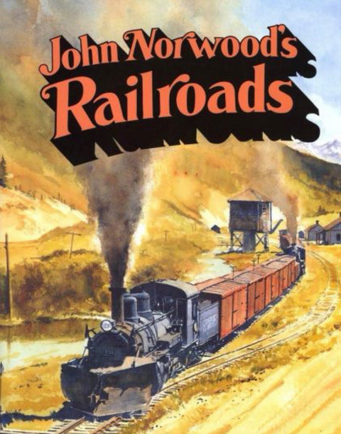 John Norwood's Railroads