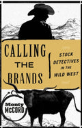 Calling the Brands Stock Detectives in the Wild West
