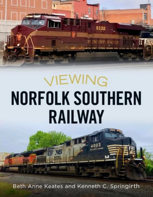 Viewing Norfolk Southern Railway