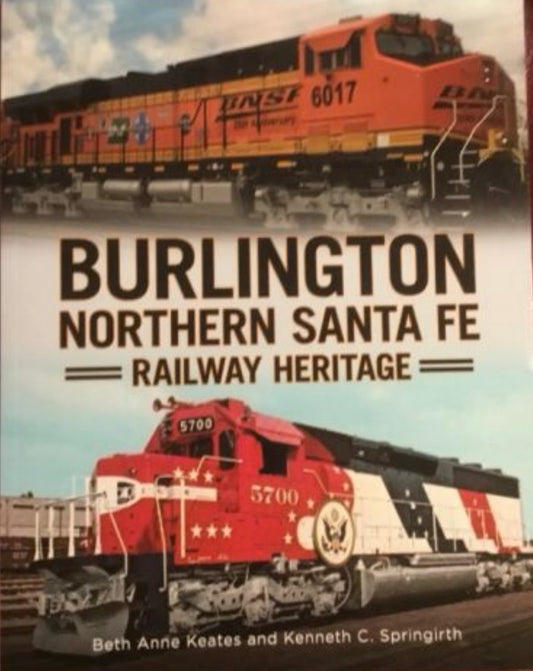 Burlington Northern Santa Fe Railroad Heritage