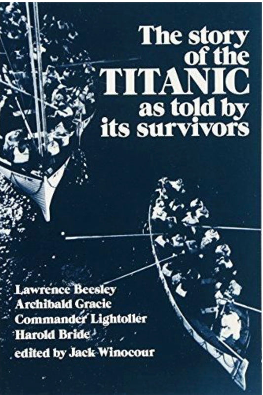 The Story of the Titanic, as Told by Its Survivors