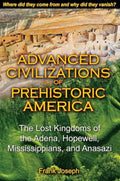 Advanced Civilization of Prehistoric America
