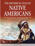 The Historical Atlas of Native Americans 150 maps chronicle the fascinating and tragic story of North America's indigenous peoples