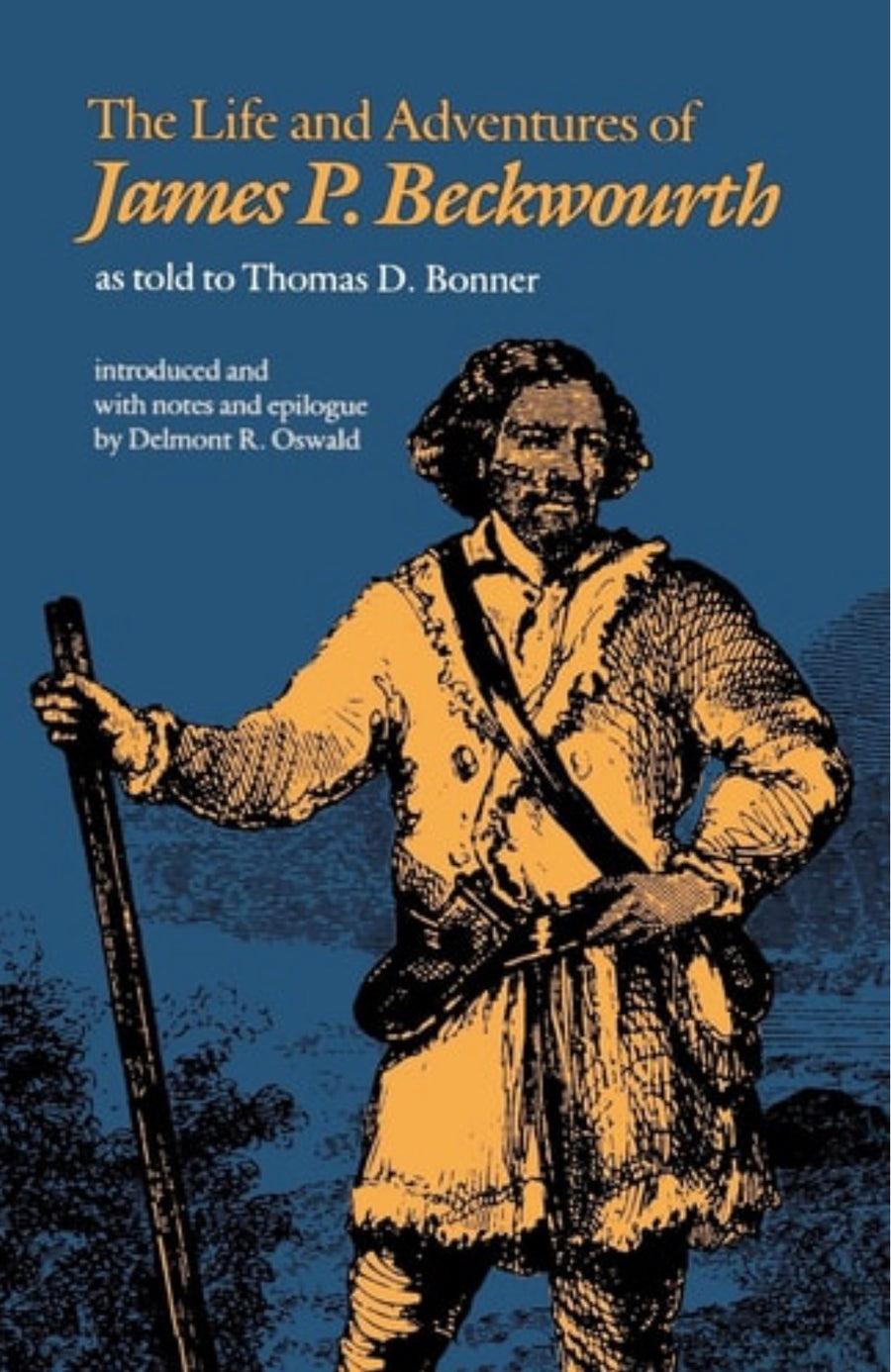 The Life and Adventures of James P. Beckwourth
