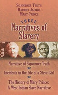 Three Narratives of Slavery
