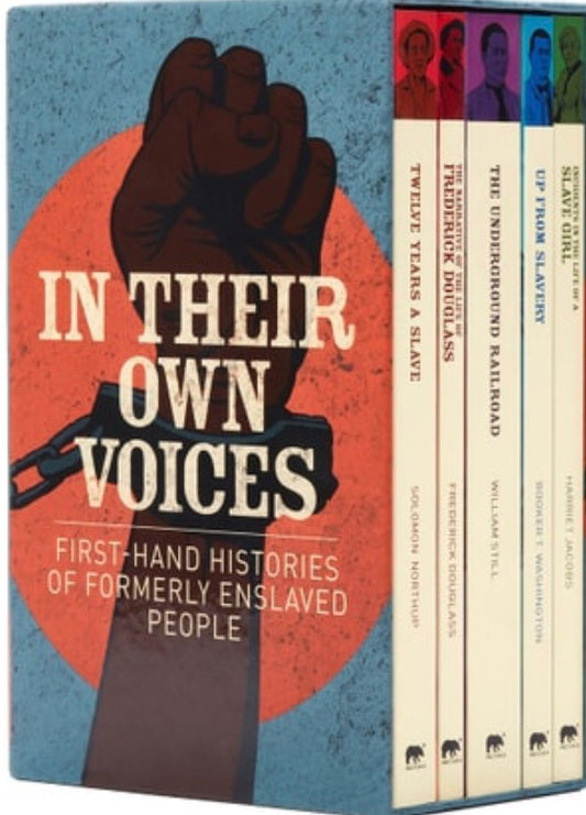 In Their Own Voices First-Hand Histories of Formerly Enslaved People