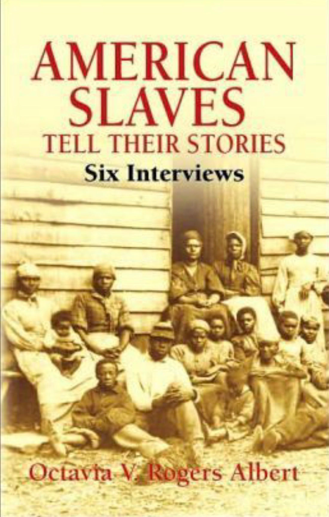American Slaves Tell Their Stories Six Interviews