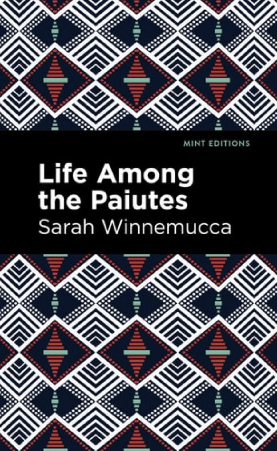 Life Among the Paiutes Their Wrongs and Claims