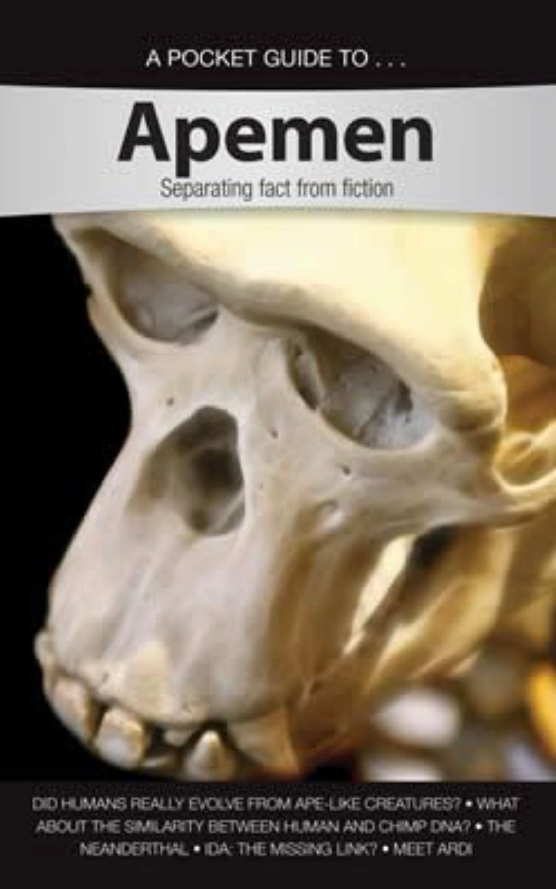 A Pocket Guide to Apemen Separating Fact from Fiction