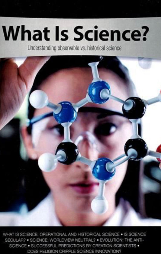 What is Science? Understanding Observable Vs. Historical Science