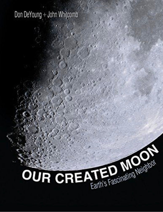 Our Created Moon Earth's Fascinating Neighbor