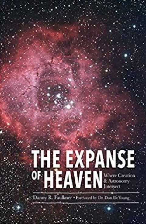 Expanse of Heaven, The Where Creation & Astronomy Intersect