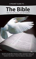 A Pocket Guide to the Bible How Do We Know It Can Be Trusted?