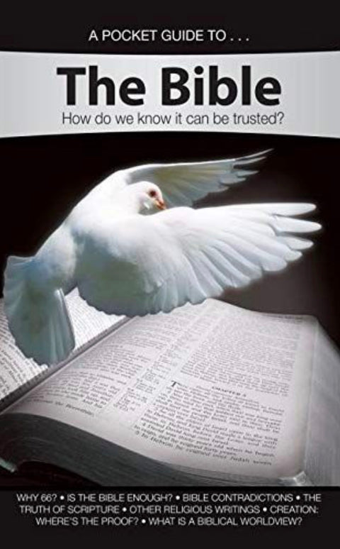 A Pocket Guide to the Bible How Do We Know It Can Be Trusted?