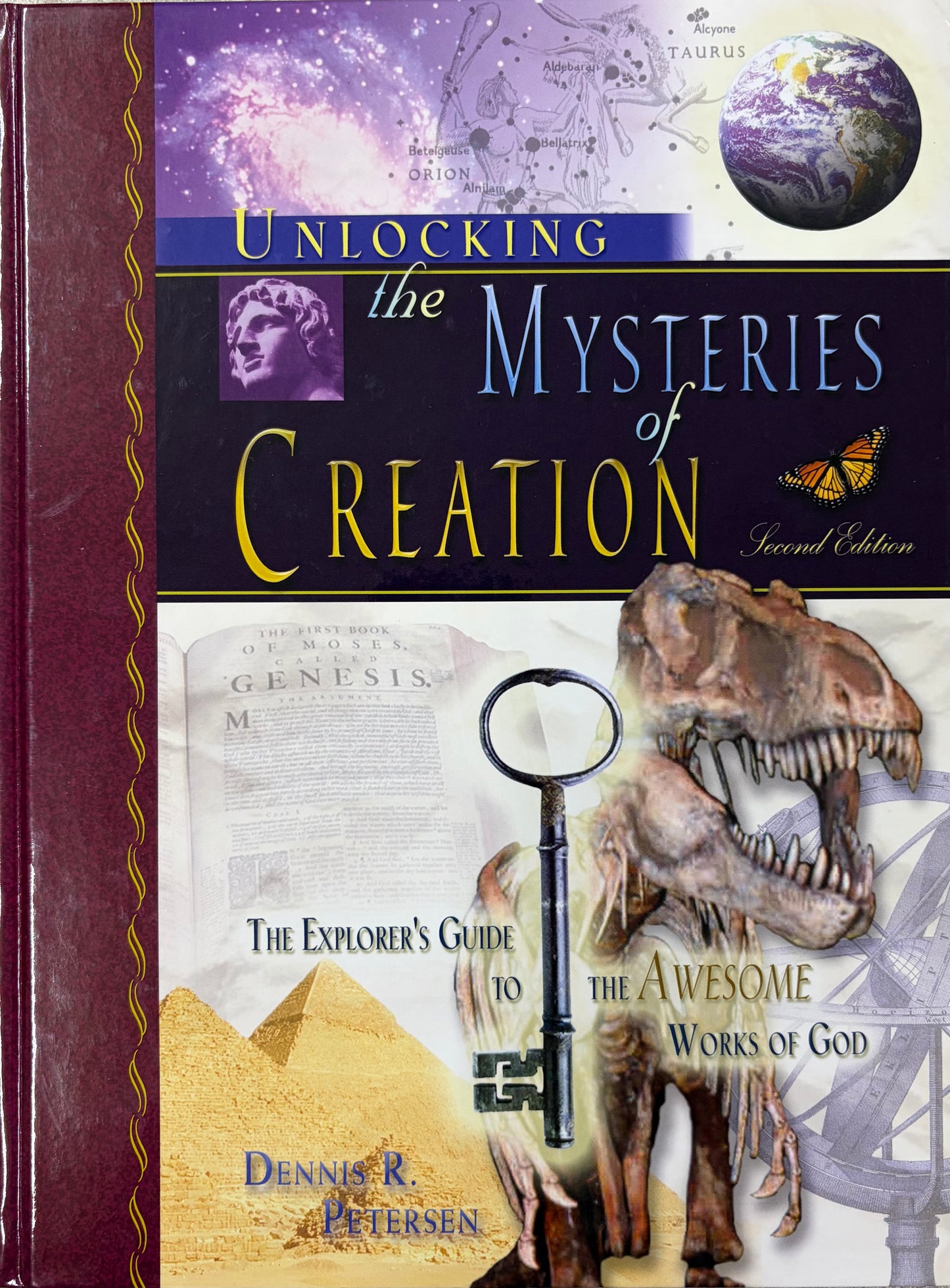 Unlocking the Mysteries of Creation The Explorer's Guide to the Awesome Works of God