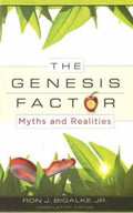 The Genesis Factor Myths and Realities