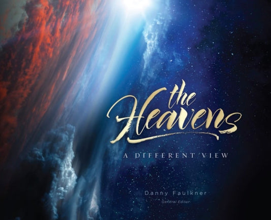 The Heavens A Different View