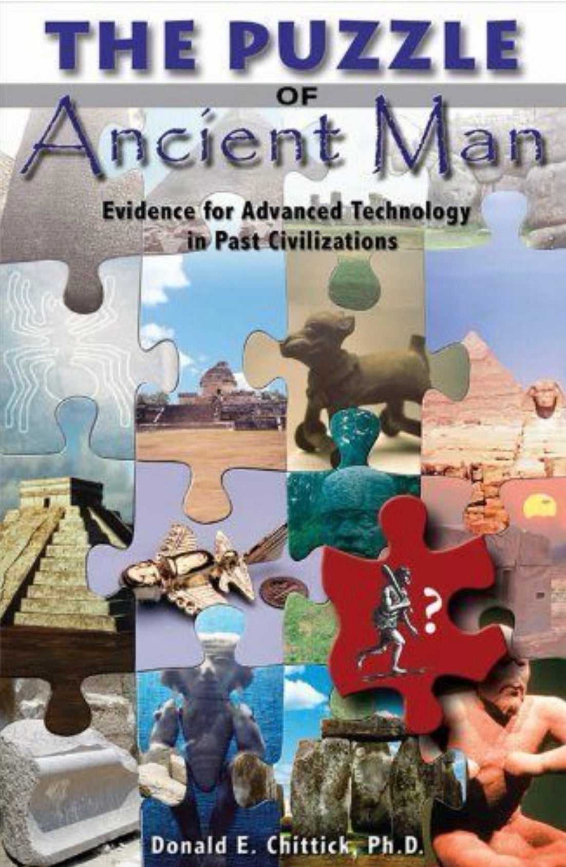 The Puzzle of Ancient Man