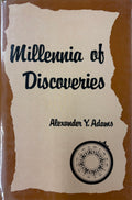 Millennia of Discoveries