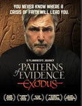 Patterns of Evidence: Exodus A Filmaker's Journey