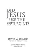 Did Jesus Use The Septuagint?