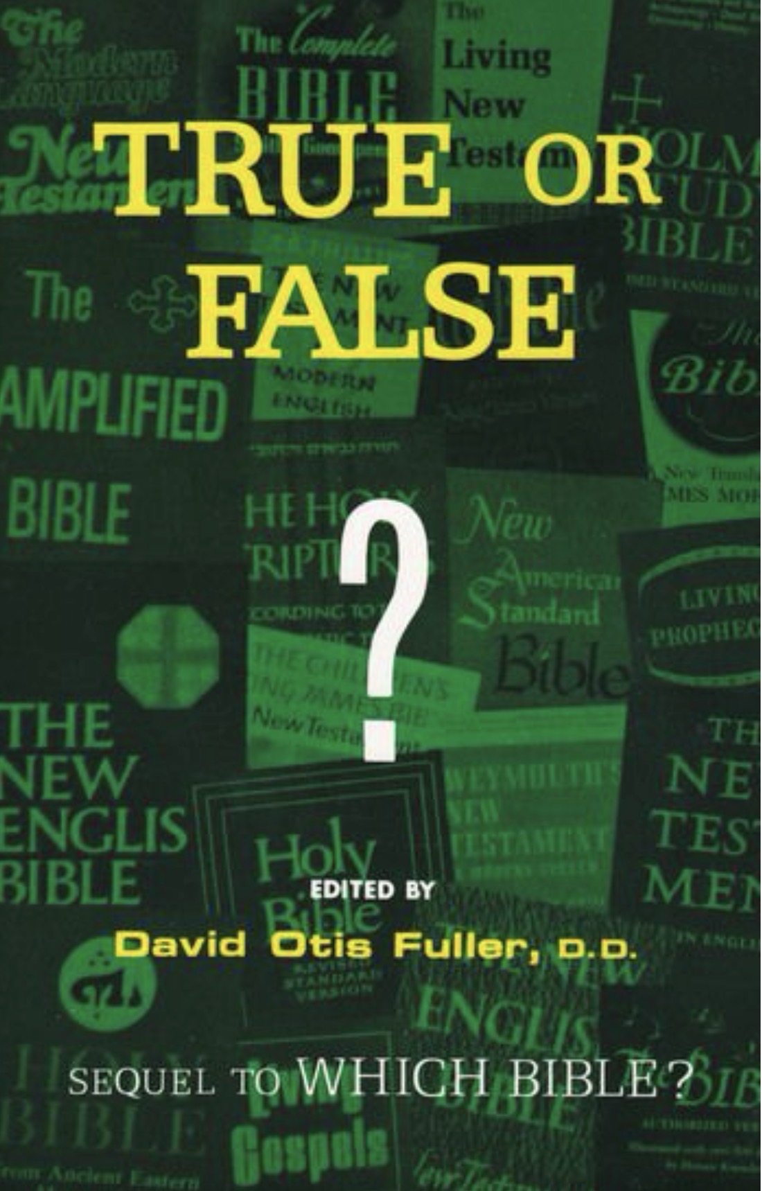 True Or False The Westcott-Hort Textual Theory Examined