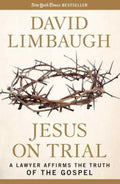 Jesus on Trial A Lawyer Affirms the Truth of the Gospel