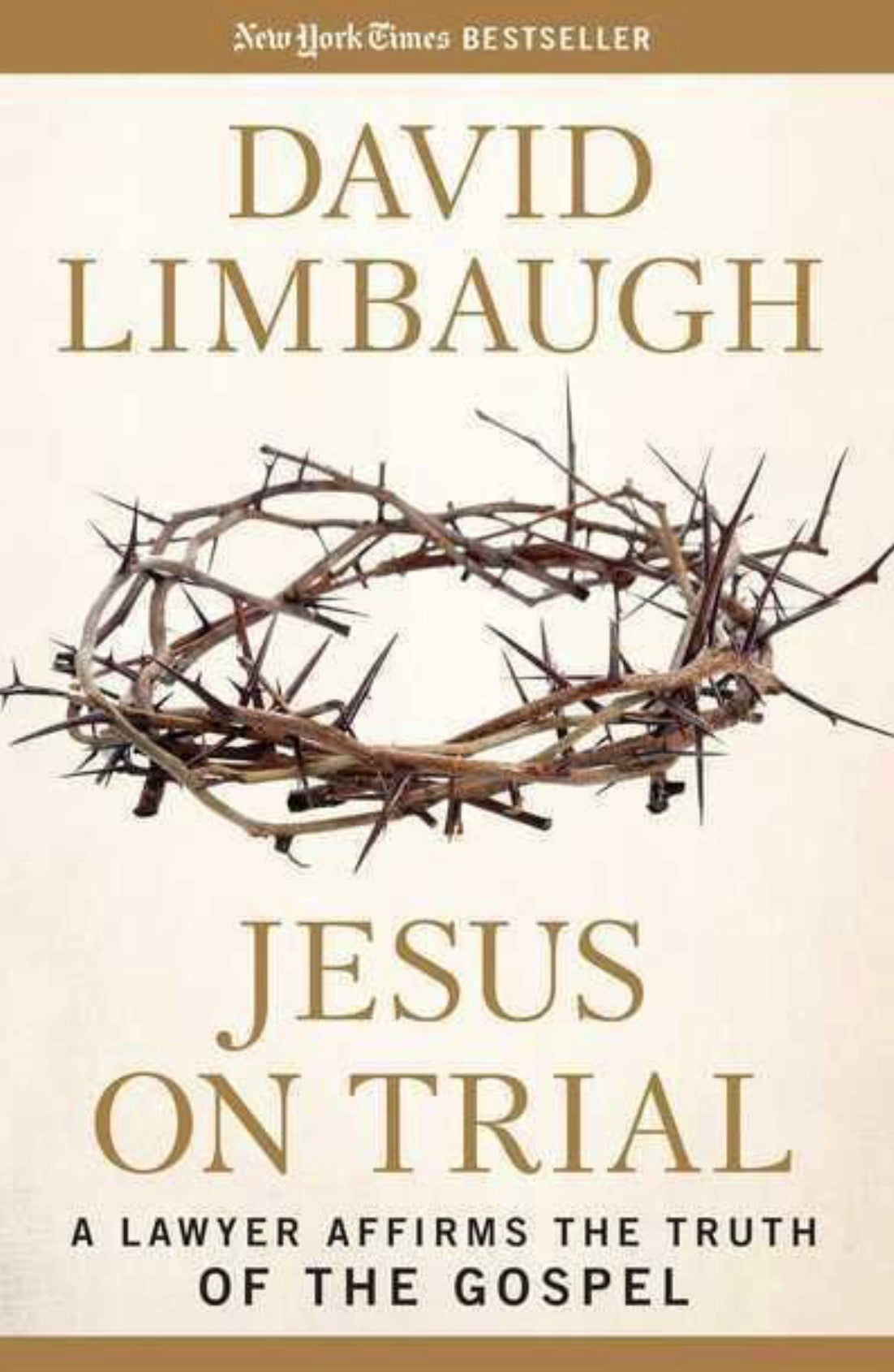 Jesus on Trial A Lawyer Affirms the Truth of the Gospel